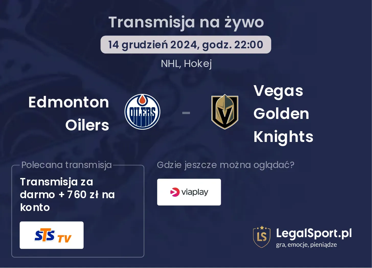 Edmonton Oilers - Vegas Golden Knights gdzie oglądać?