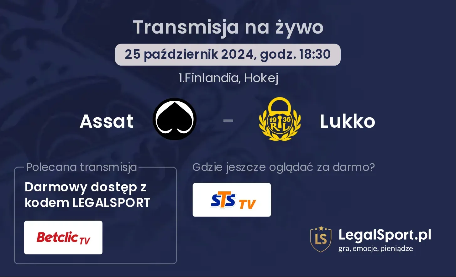 Assat - Lukko transmisja na żywo