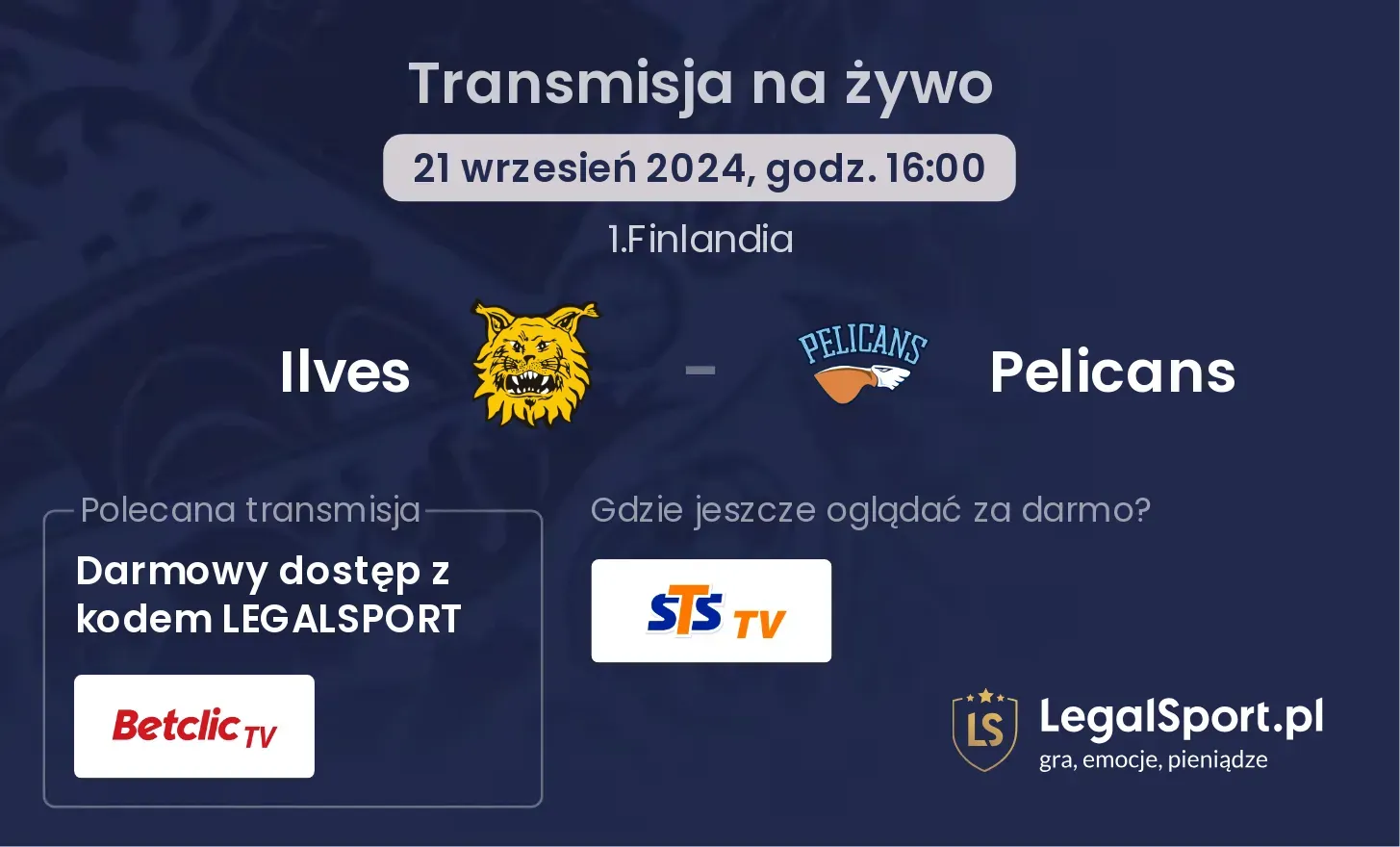 Ilves - Pelicans transmisja na żywo