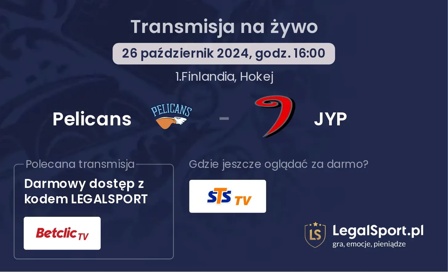 Pelicans - JYP transmisja na żywo