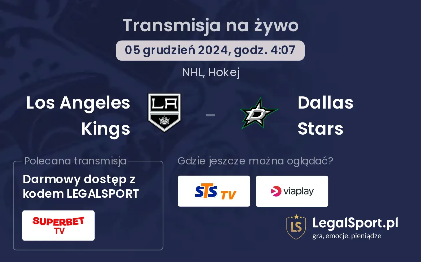 Los Angeles Kings - Dallas Stars transmisja na żywo