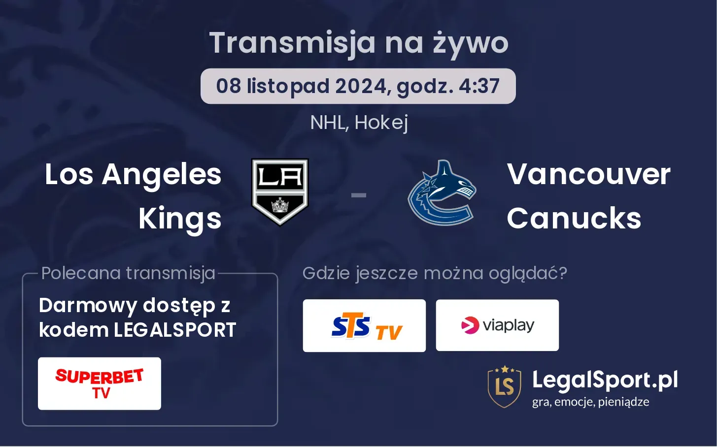 Los Angeles Kings - Vancouver Canucks transmisja na żywo