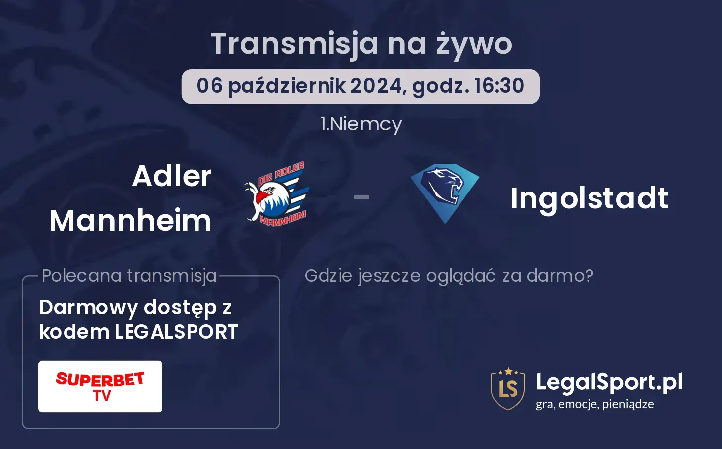 Adler Mannheim - Ingolstadt transmisja na żywo