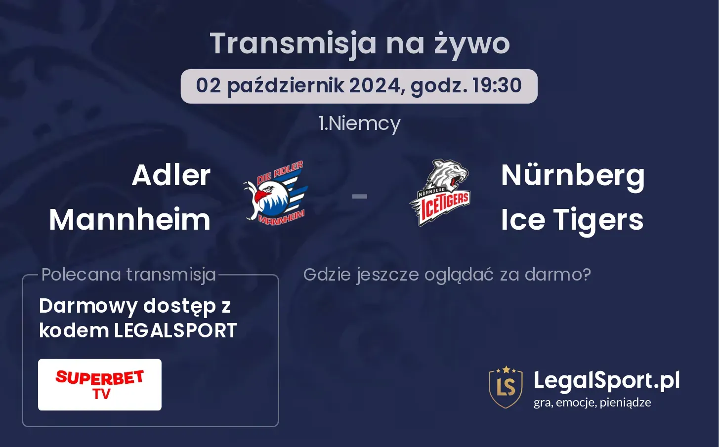 Adler Mannheim -  Nürnberg Ice Tigers transmisja na żywo