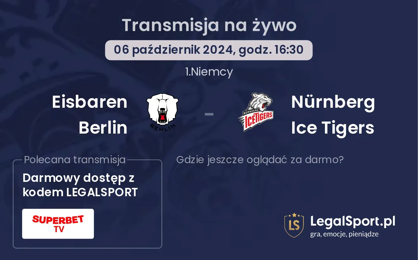  Eisbaren Berlin -  Nürnberg Ice Tigers transmisja na żywo