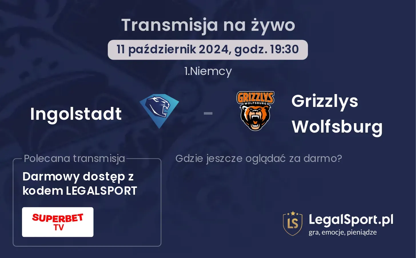 Ingolstadt -  Grizzlys Wolfsburg transmisja na żywo