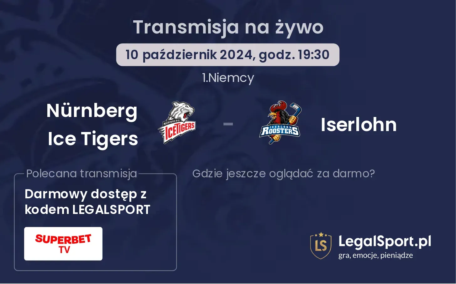  Nürnberg Ice Tigers - Iserlohn transmisja na żywo