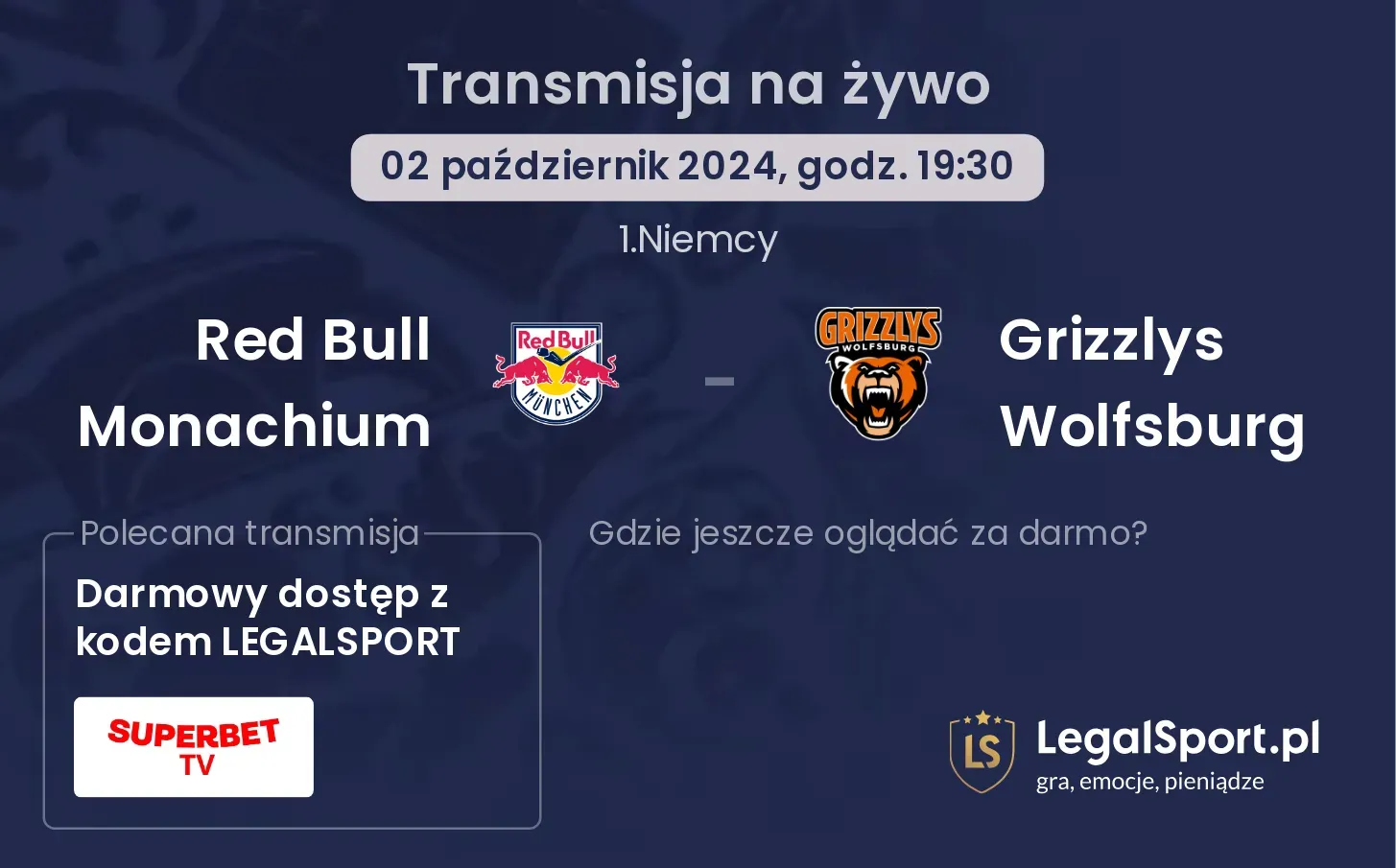 Red Bull Monachium -  Grizzlys Wolfsburg transmisja na żywo