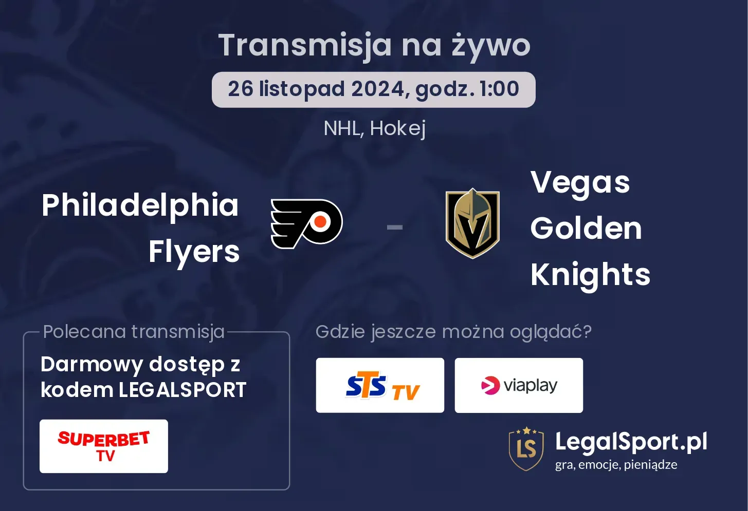 Philadelphia Flyers - Vegas Golden Knights transmisja na żywo