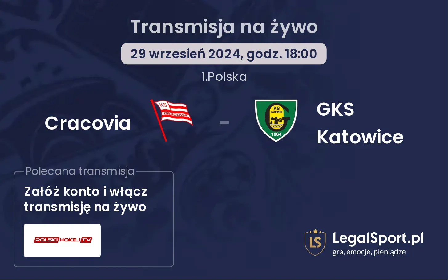 Cracovia - GKS Katowice transmisja na żywo