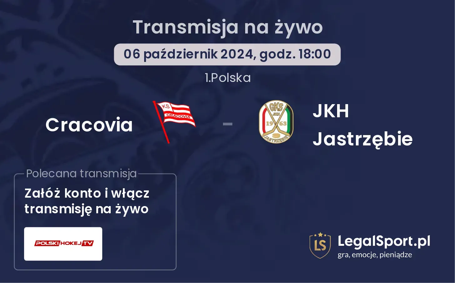 Cracovia - JKH Jastrzębie transmisja na żywo