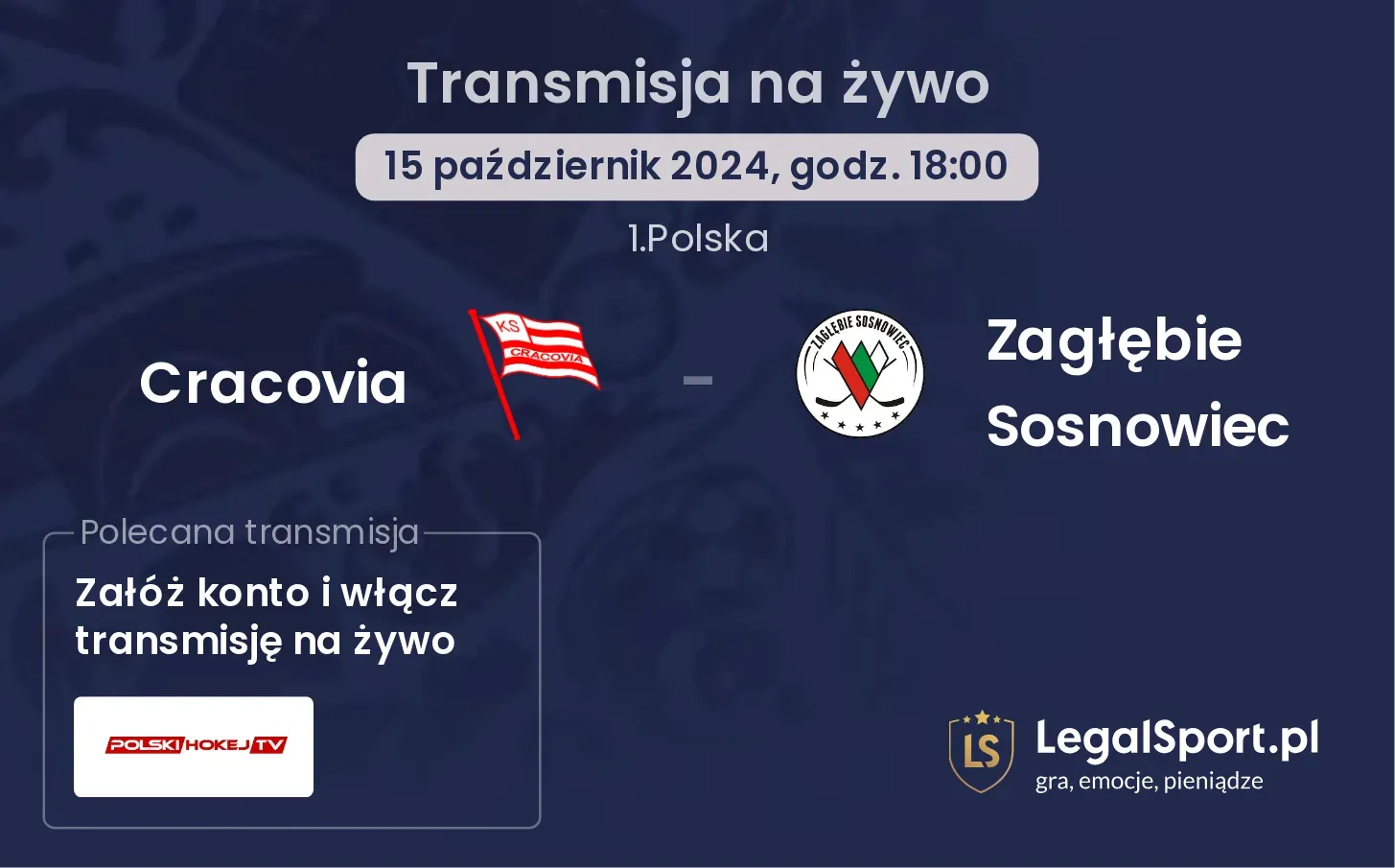 Cracovia - Zagłębie Sosnowiec transmisja na żywo