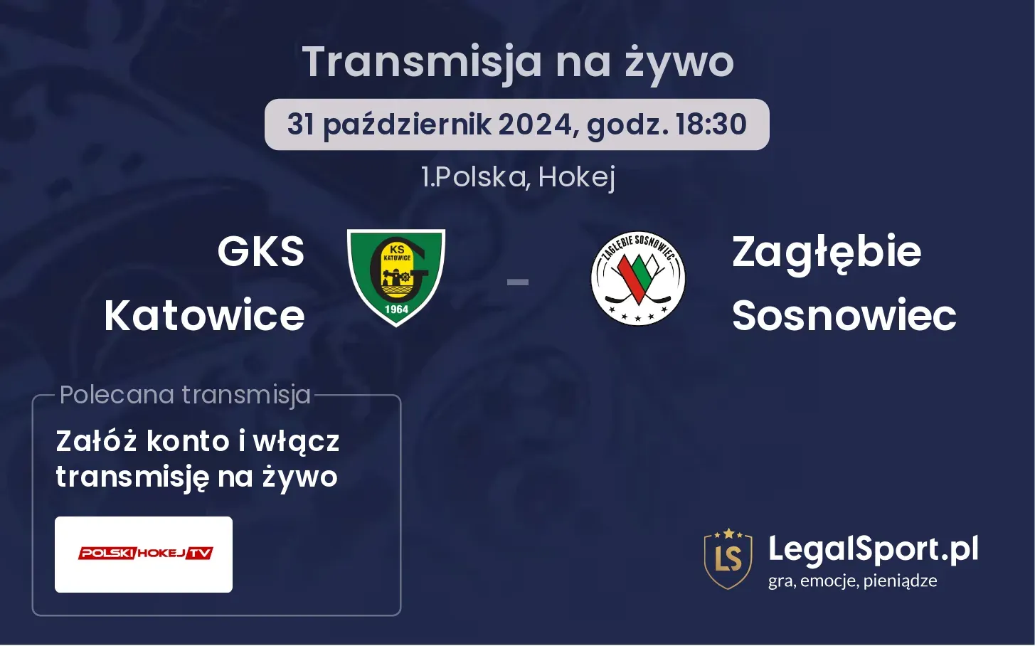 GKS Katowice - Zagłębie Sosnowiec transmisja na żywo