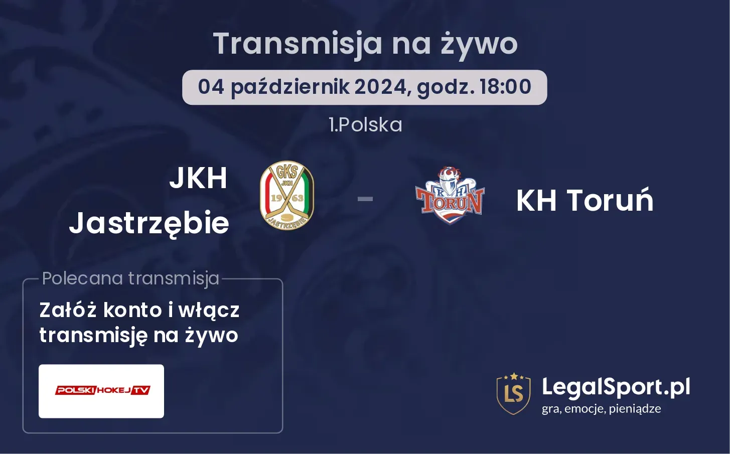 JKH Jastrzębie - KH Toruń transmisja na żywo