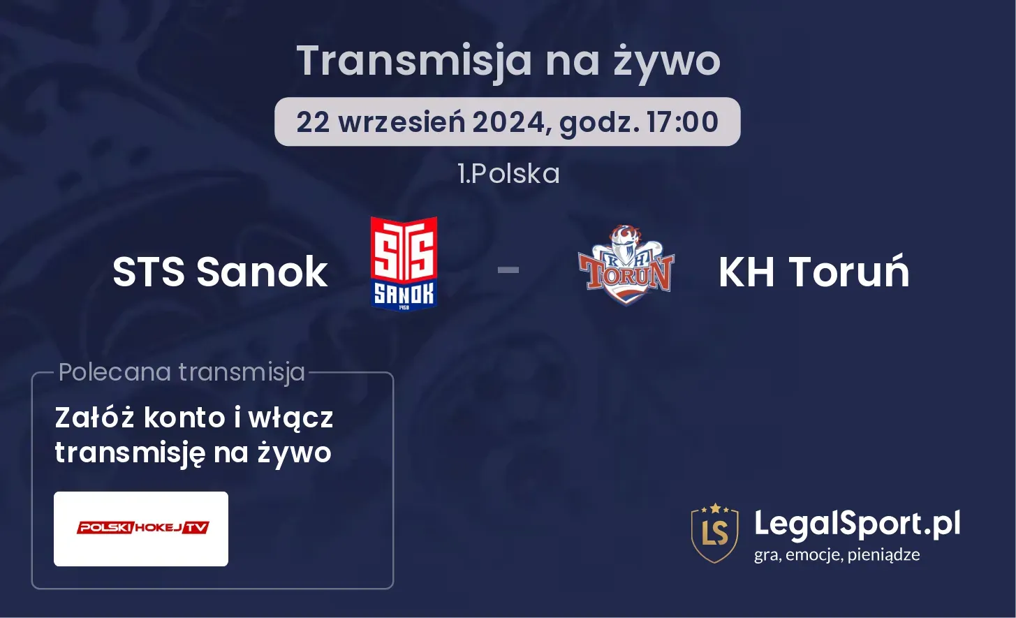 STS Sanok - KH Toruń transmisja na żywo