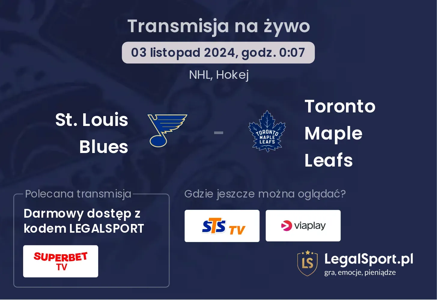 St. Louis Blues - Toronto Maple Leafs transmisja na żywo