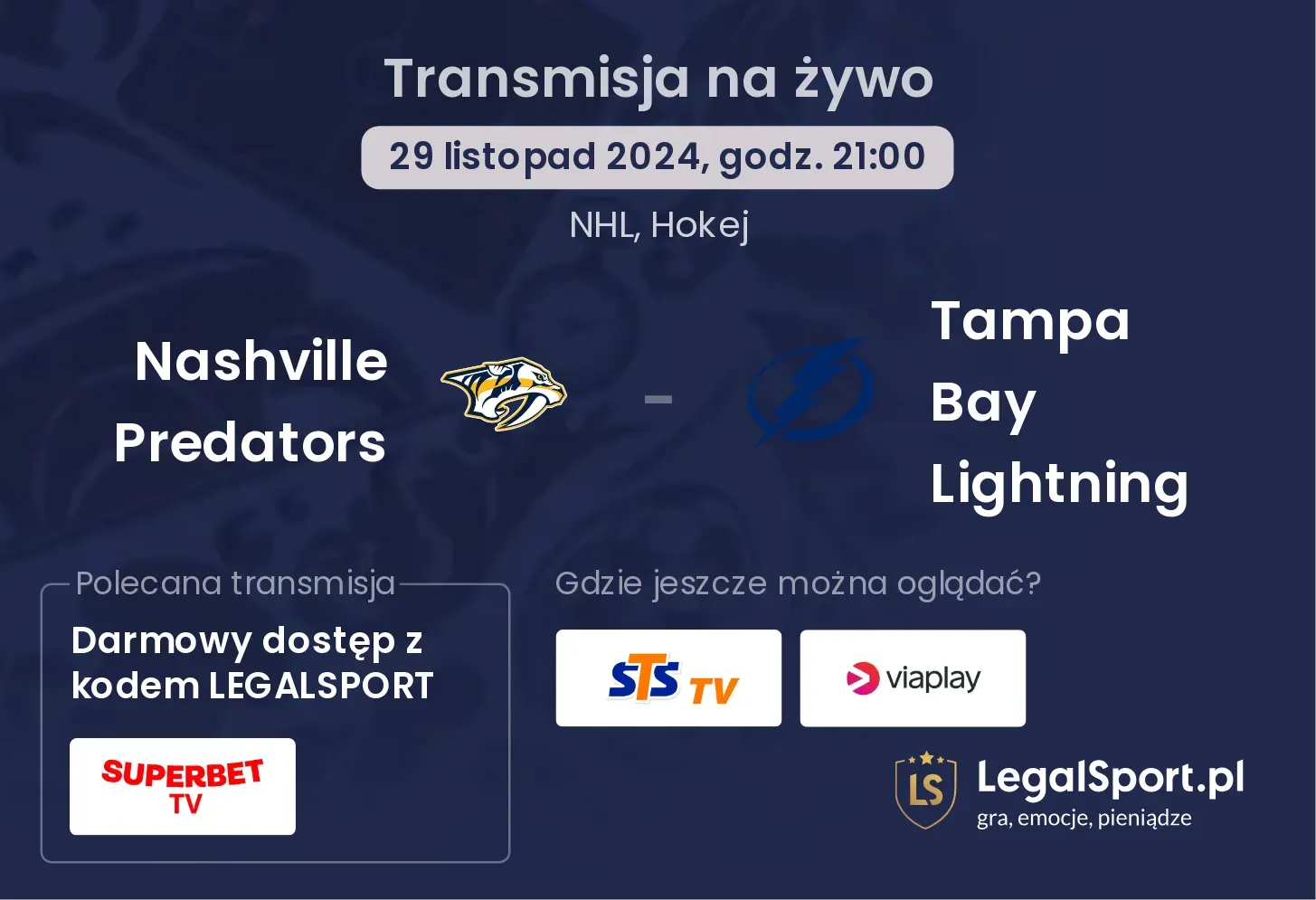 Tampa Bay Lightning - Nashville Predators transmisja na żywo