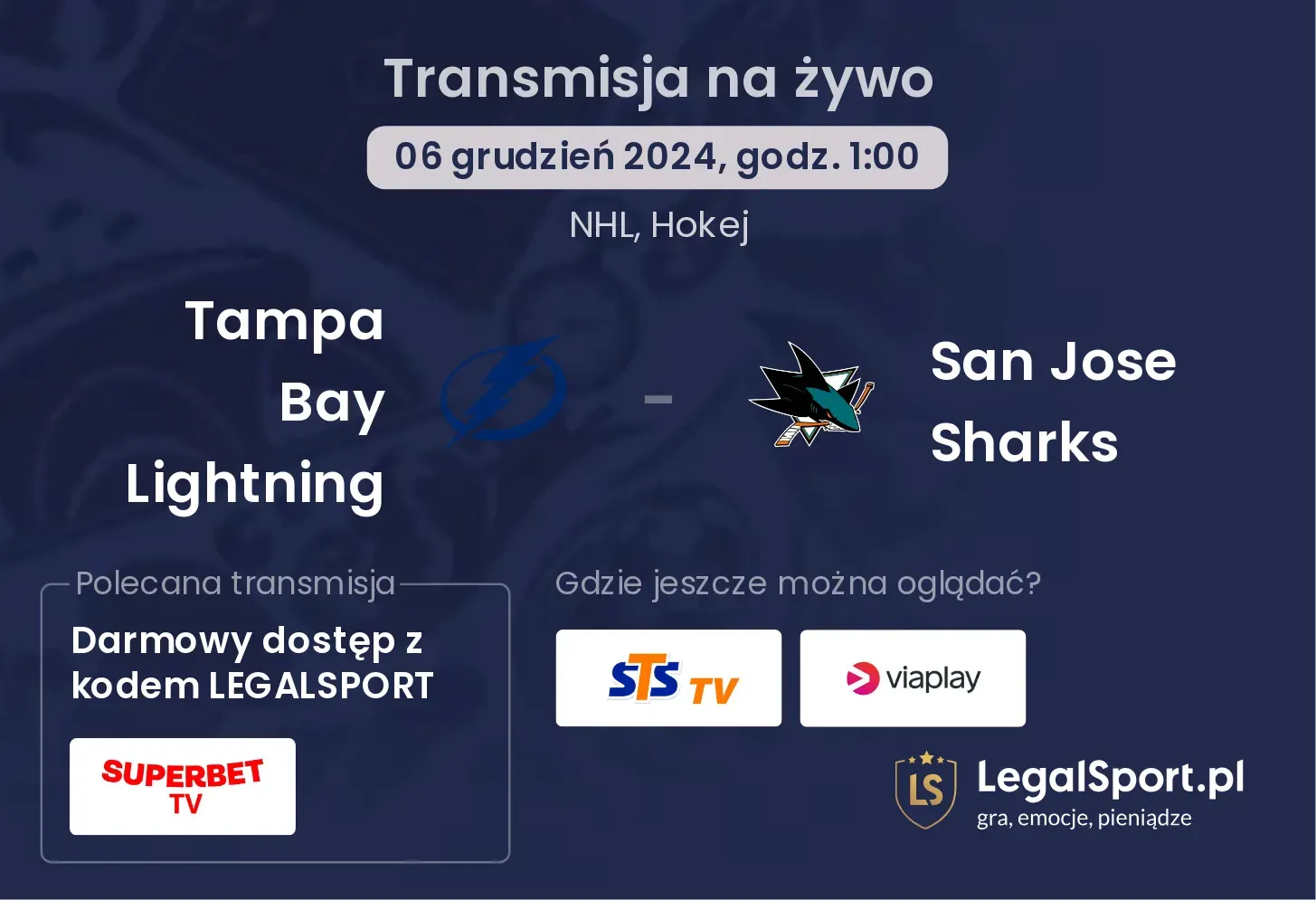 Tampa Bay Lightning - San Jose Sharks transmisja na żywo