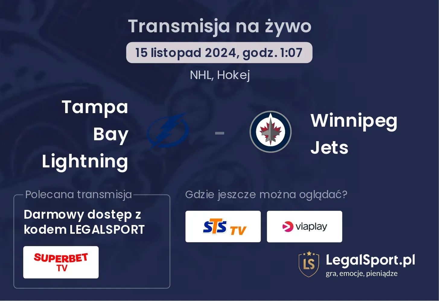 Tampa Bay Lightning - Winnipeg Jets transmisja na żywo