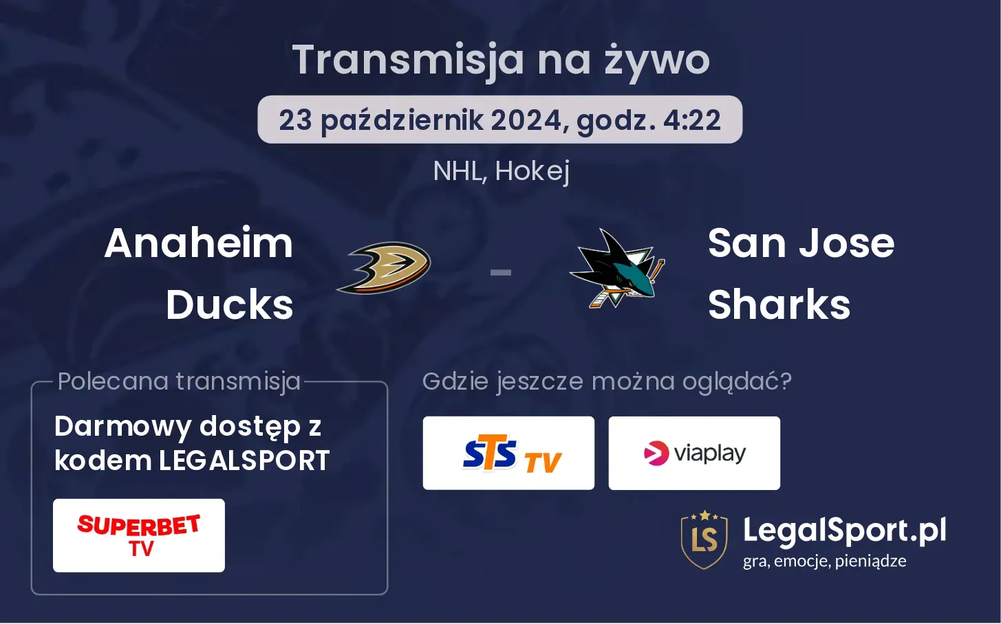 Anaheim Ducks - San Jose Sharks transmisja na żywo