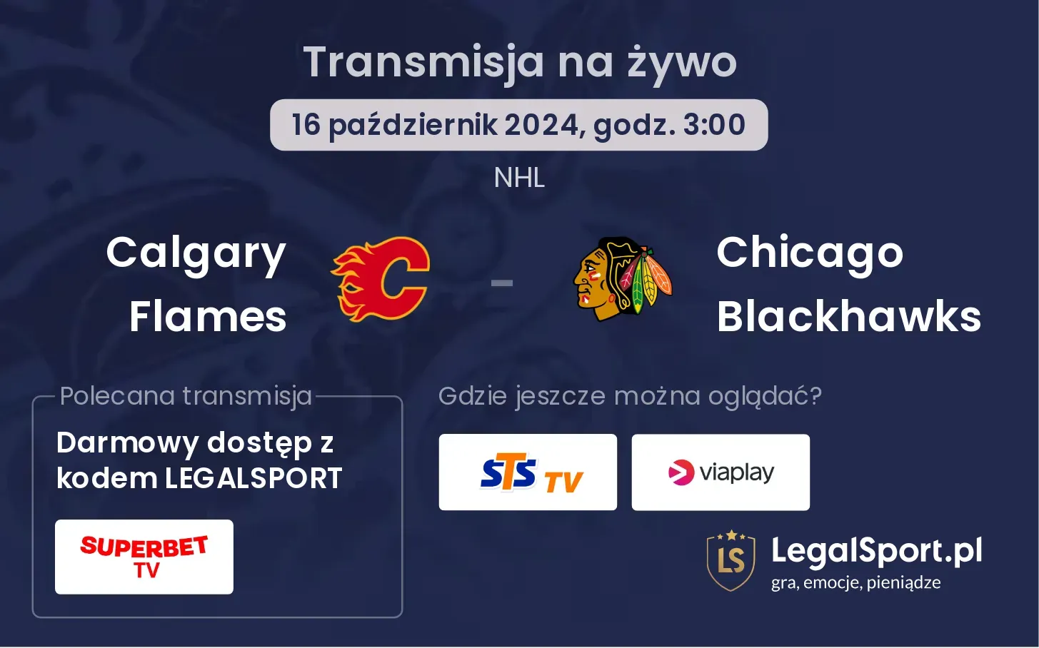 Calgary Flames - Chicago Blackhawks transmisja na żywo