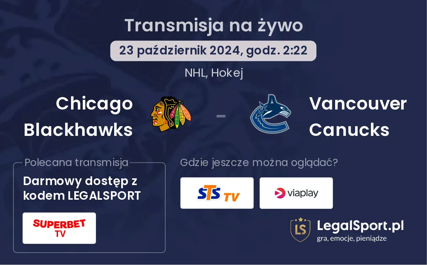 Chicago Blackhawks - Vancouver Canucks transmisja na żywo