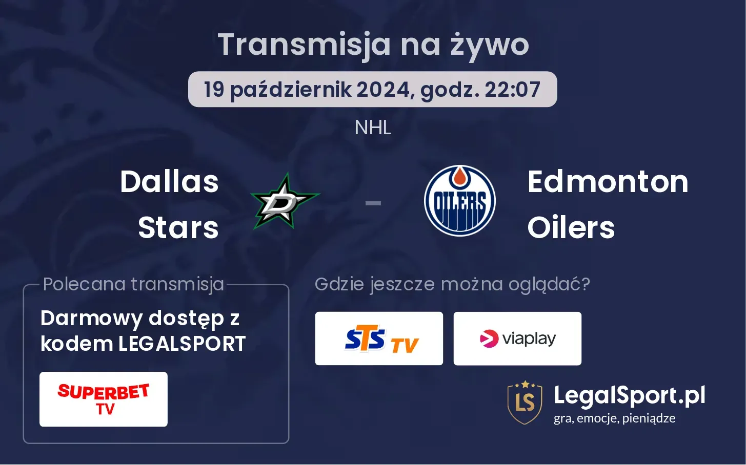 Dallas Stars - Edmonton Oilers transmisja na żywo