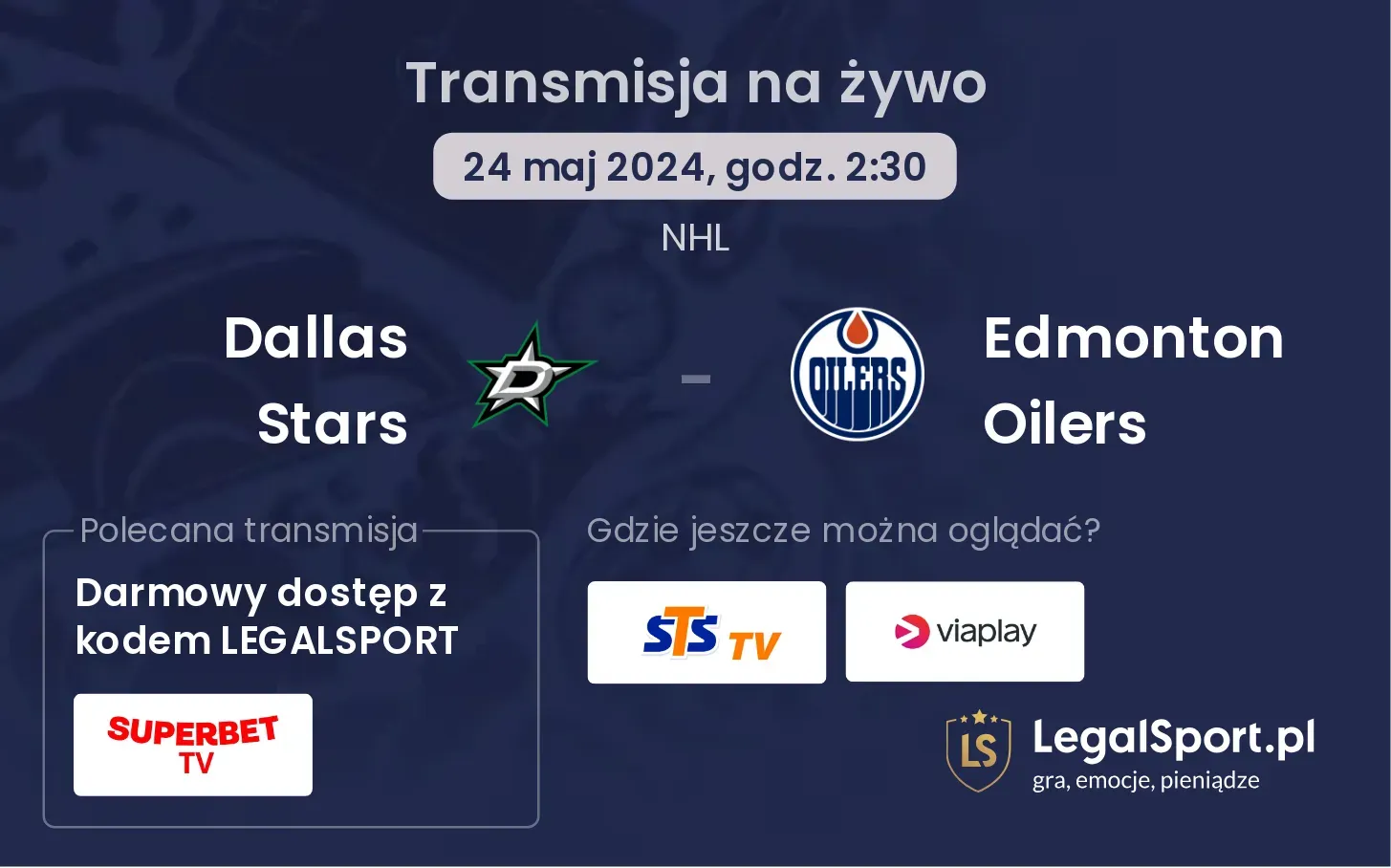 Dallas Stars - Edmonton Oilers transmisja na żywo