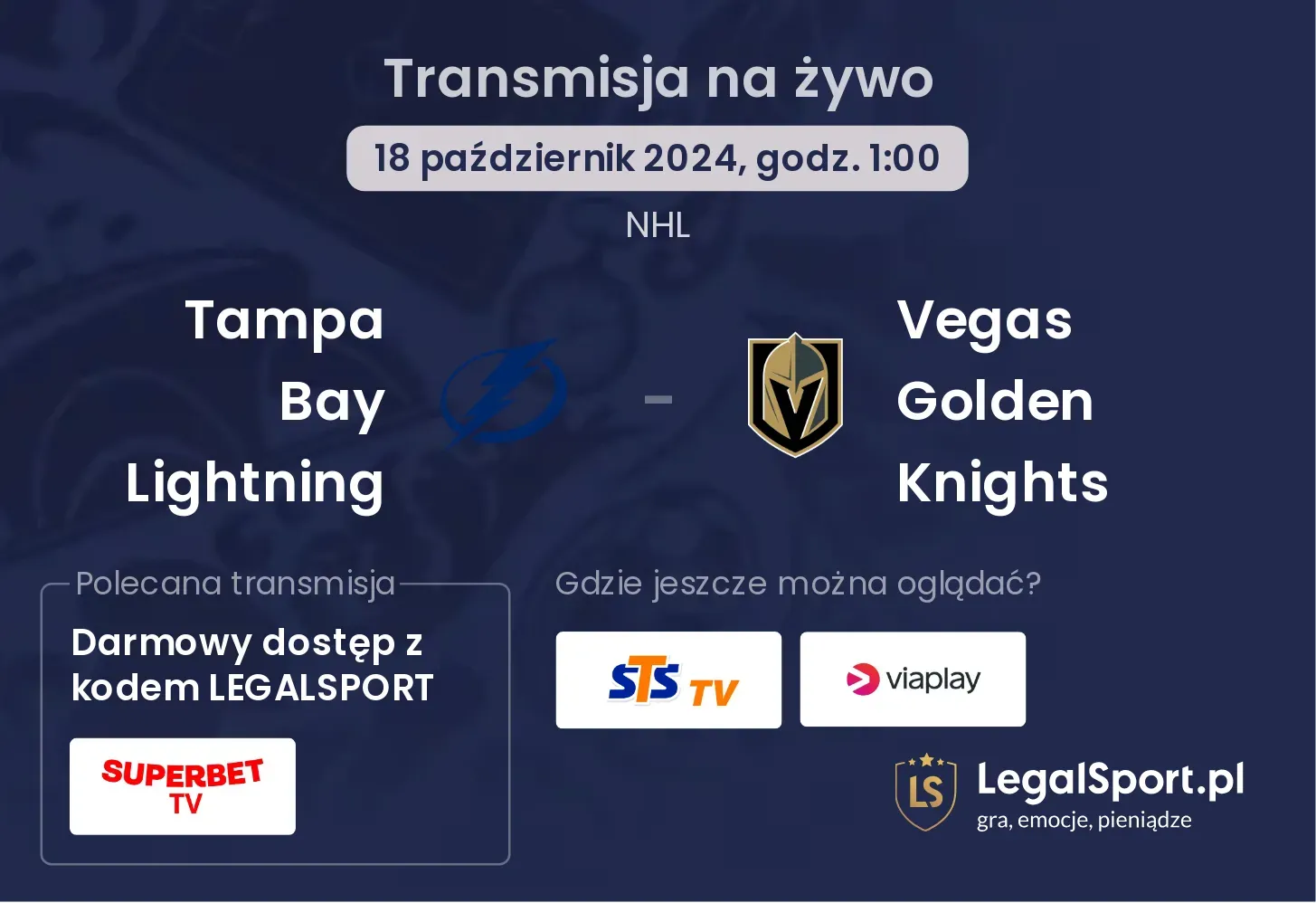 Tampa Bay Lightning - Vegas Golden Knights transmisja na żywo