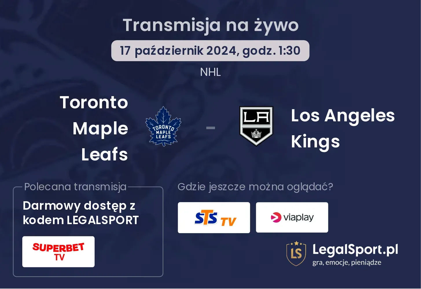 Toronto Maple Leafs - Los Angeles Kings transmisja na żywo