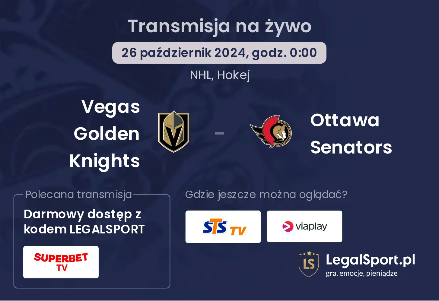 Vegas Golden Knights - Ottawa Senators transmisja na żywo