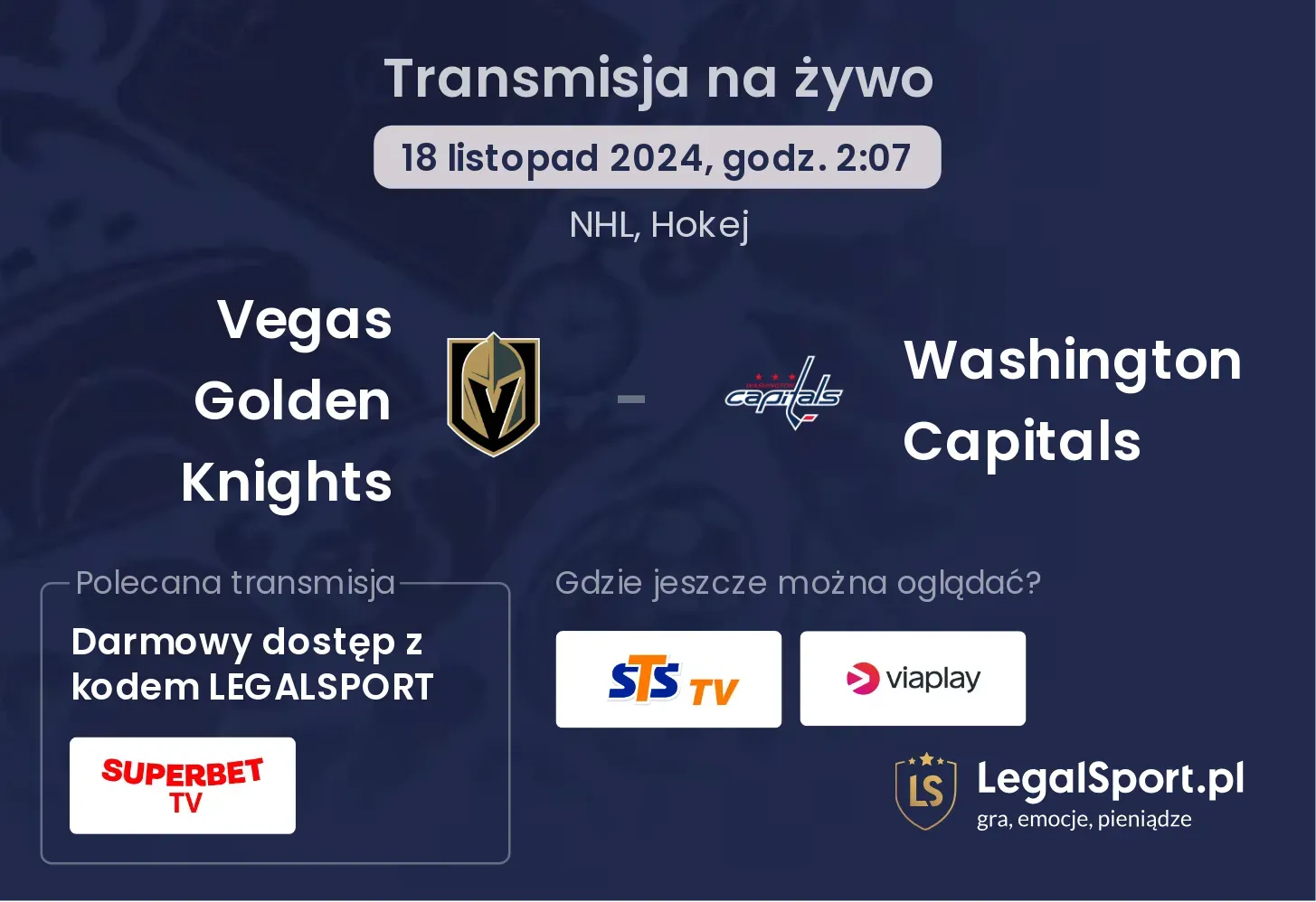 Vegas Golden Knights - Washington Capitals transmisja na żywo