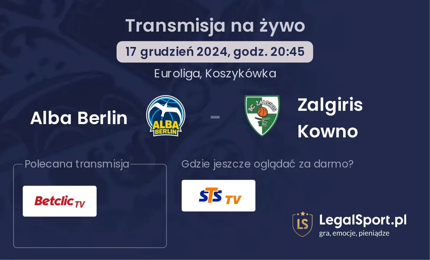 Alba Berlin - Zalgiris Kowno transmisja na żywo