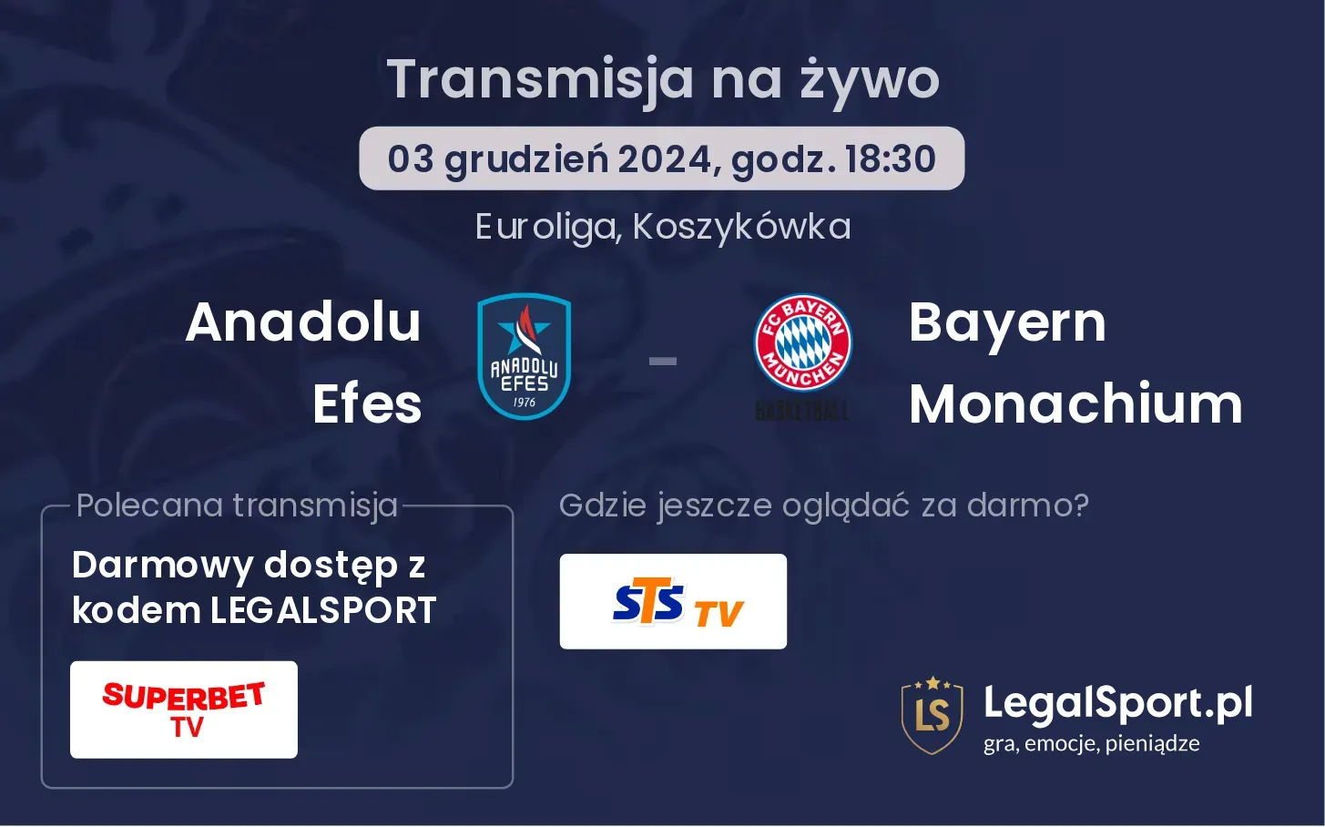 Anadolu Efes - Bayern Monachium gdzie oglądać transmisję?