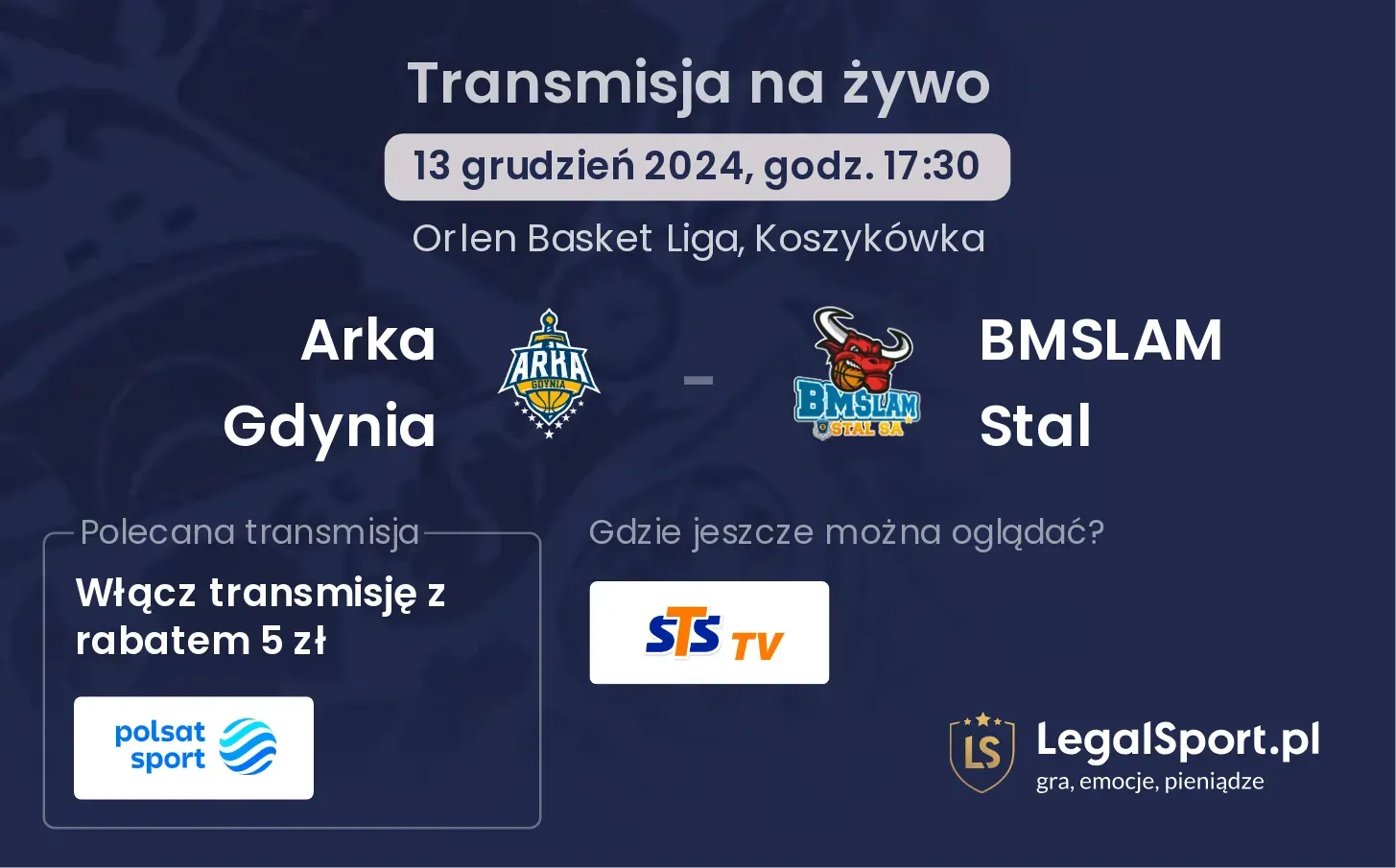 Arka Gdynia - BMSLAM Stal transmisja na żywo