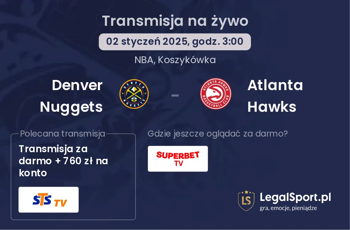 Atlanta Hawks - Denver Nuggets transmisja na żywo