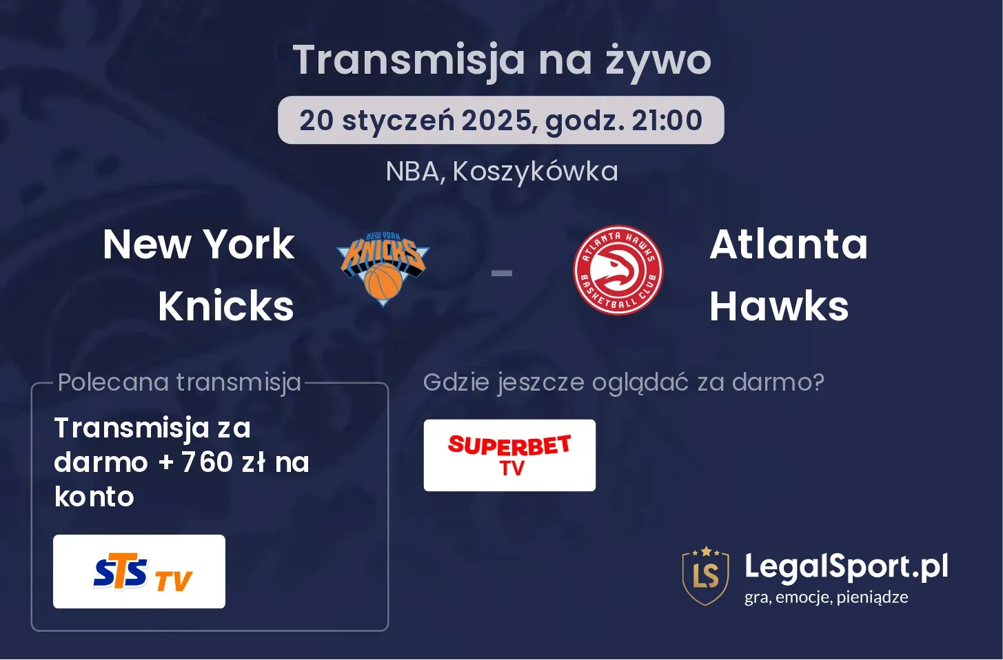 New York Knicks - Atlanta Hawks gdzie oglądać transmisję?