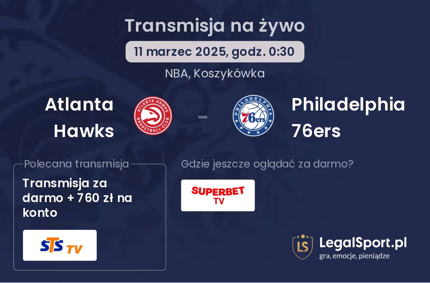 Atlanta Hawks - Philadelphia 76ers transmisja na żywo