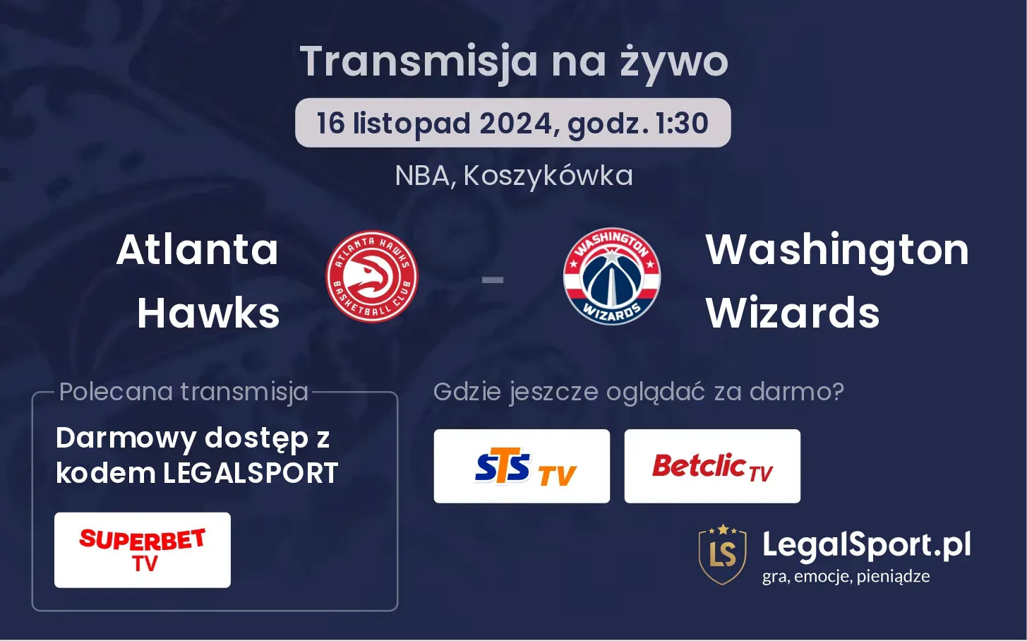 Atlanta Hawks - Washington Wizards transmisja na żywo