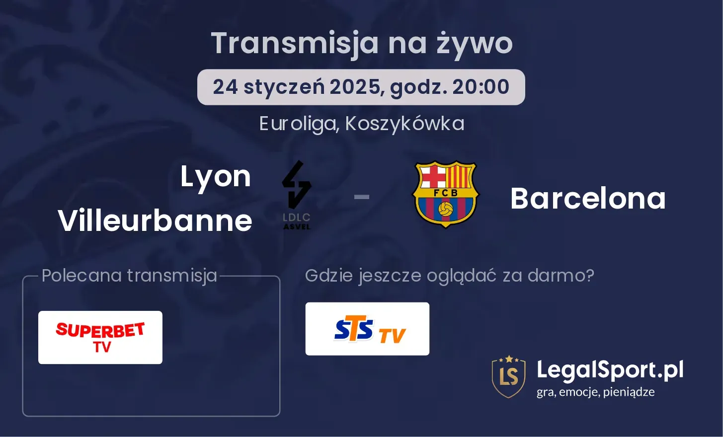 Lyon Villeurbanne - Barcelona gdzie oglądać?