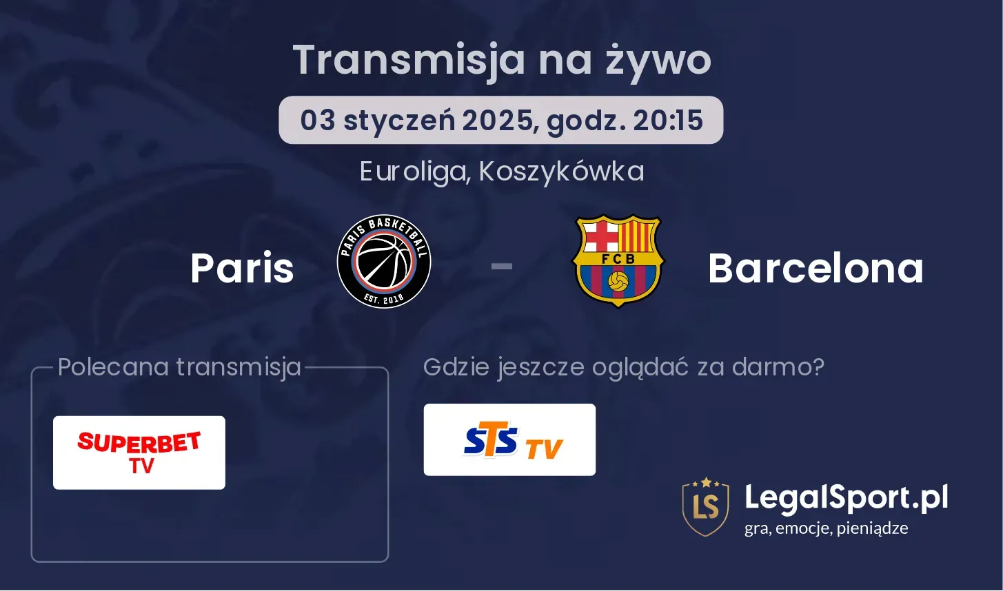 Paris - Barcelona gdzie oglądać?