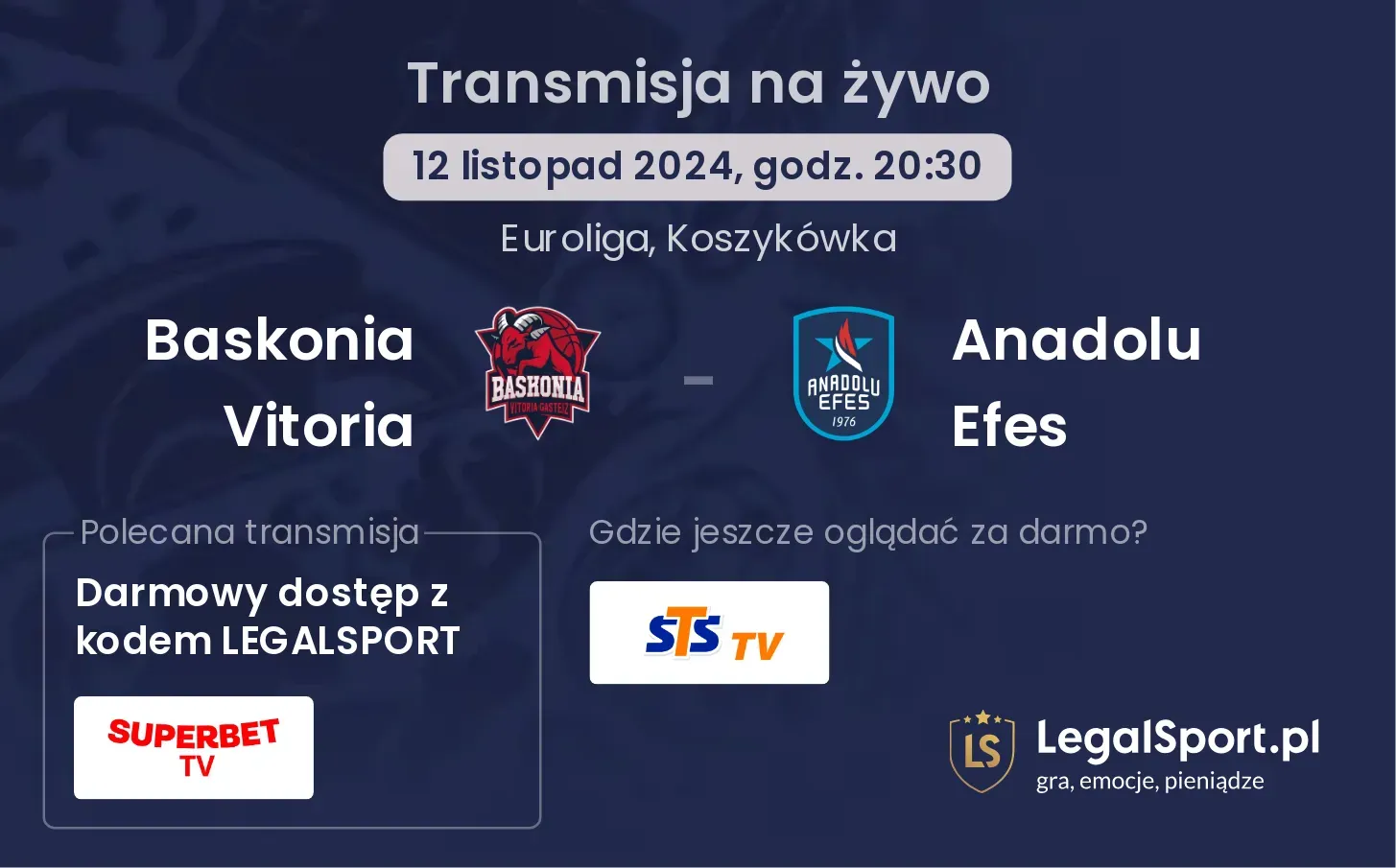 Baskonia Vitoria - Anadolu Efes transmisja na żywo