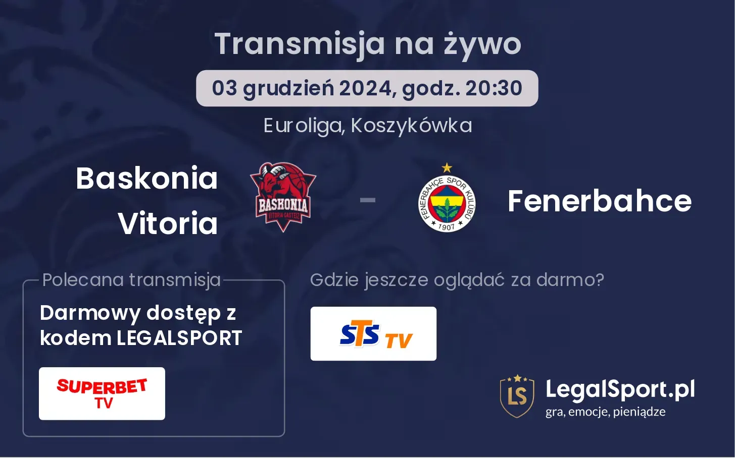 Baskonia Vitoria - Fenerbahce transmisja na żywo