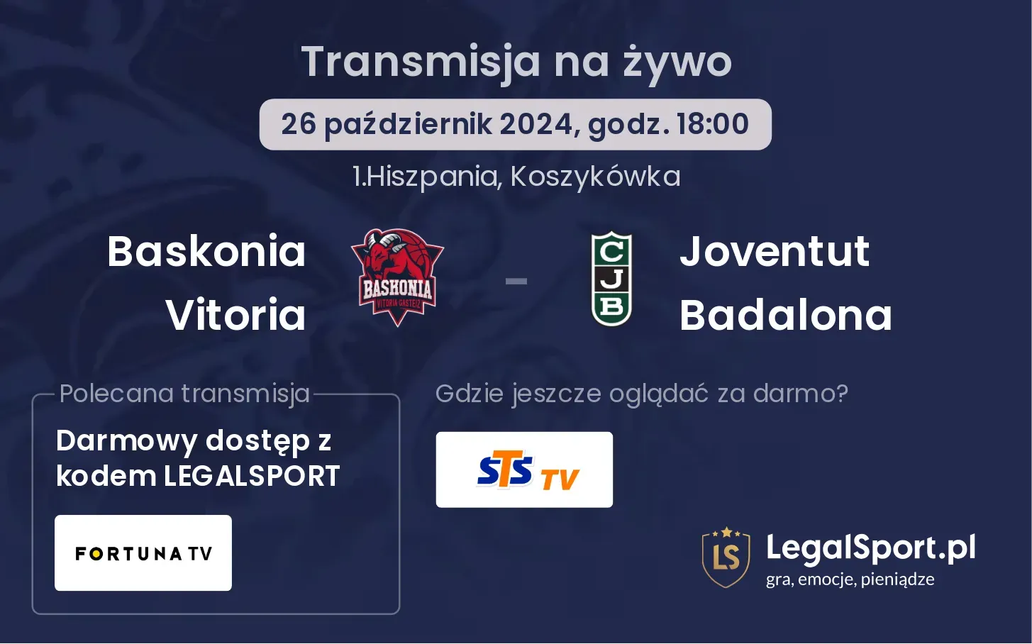 Baskonia Vitoria - Joventut Badalona transmisja na żywo