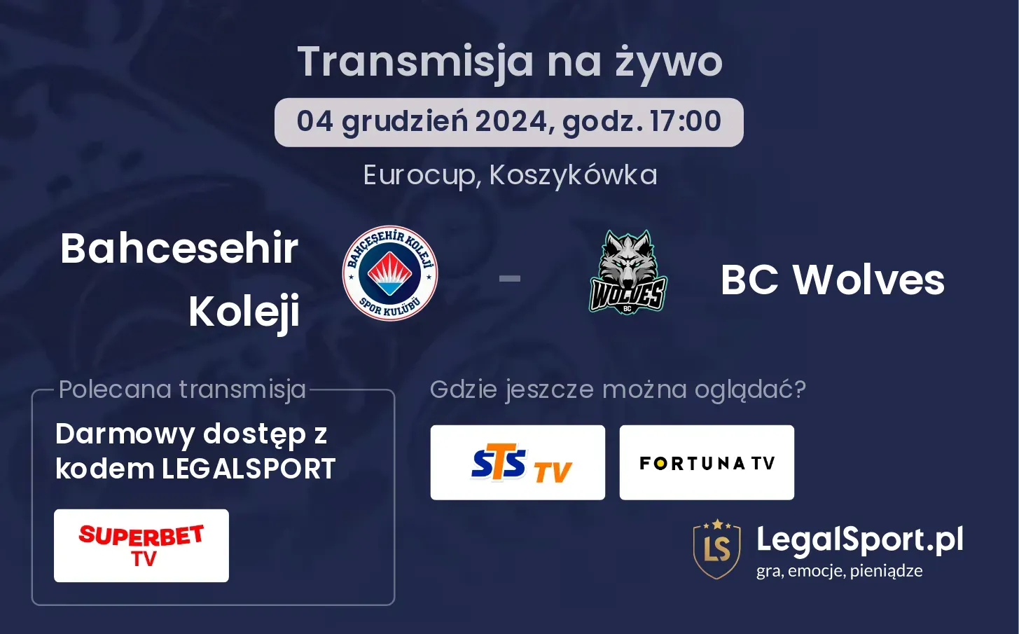 Bahcesehir Koleji - BC Wolves gdzie oglądać transmisję?