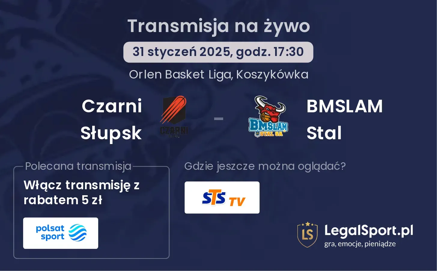 BMSLAM Stal - Czarni Słupsk transmisja na żywo