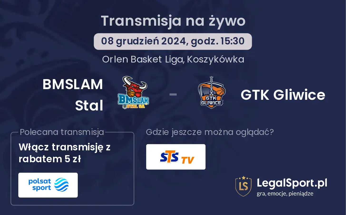 BMSLAM Stal - GTK Gliwice transmisja na żywo