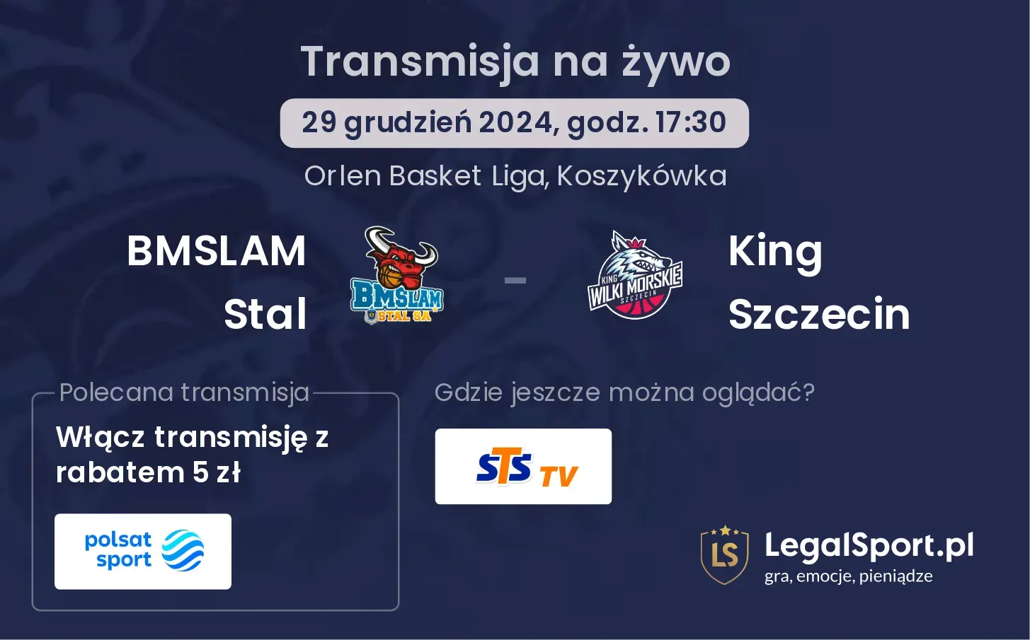 BMSLAM Stal - King Szczecin transmisja na żywo