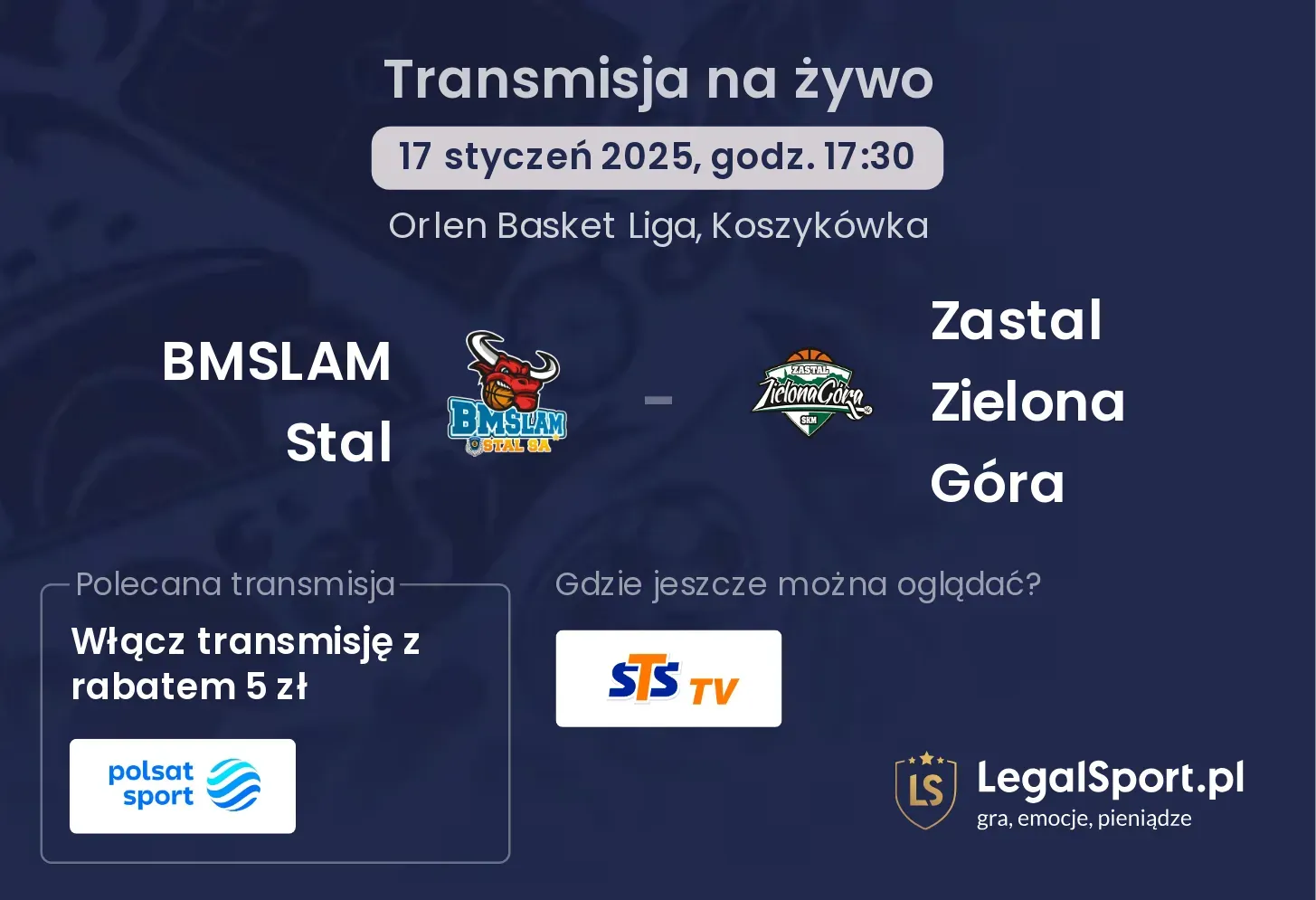 BMSLAM Stal - Zastal Zielona Góra transmisja na żywo