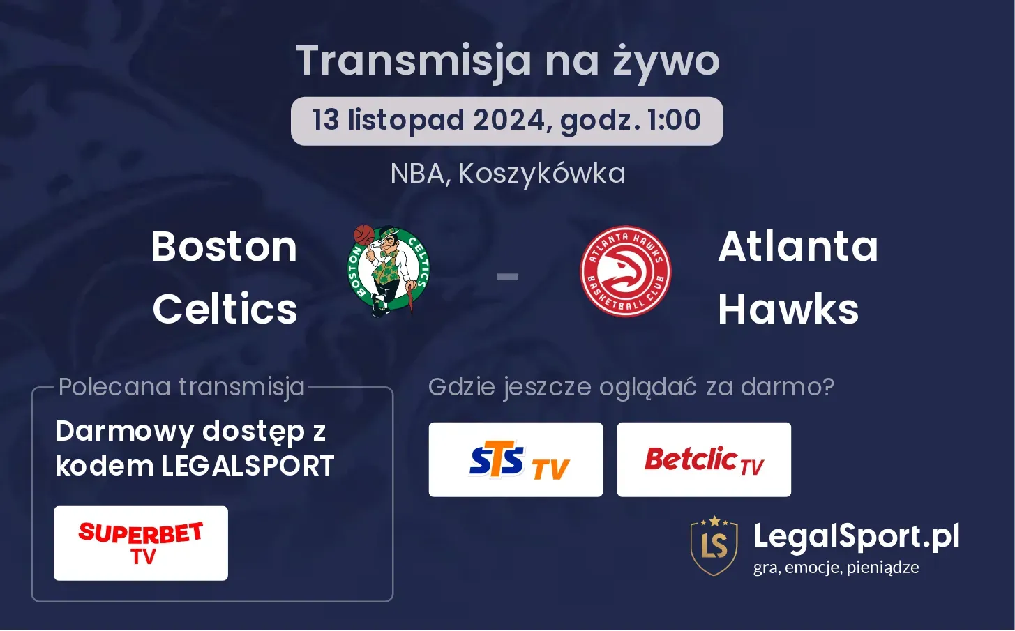 Boston Celtics - Atlanta Hawks transmisja na żywo